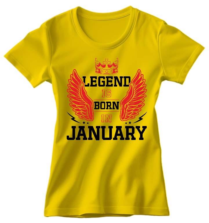 Legend is born in January - Születésnap Január Női Prémium Póló