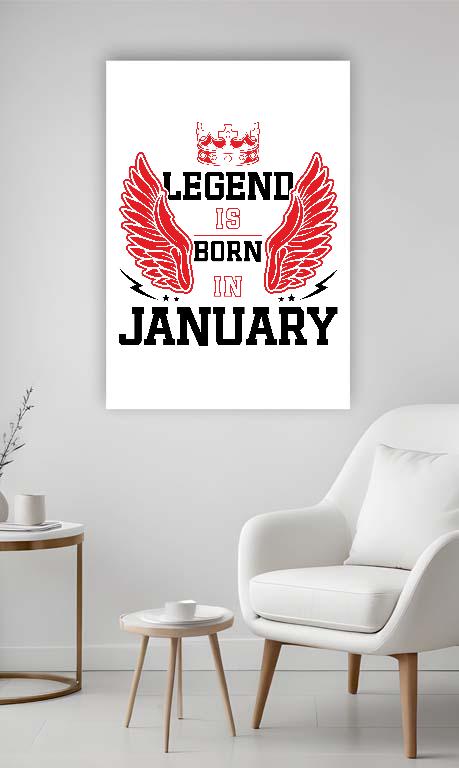 Legend is born in January - Születésnap Január Vászonkép