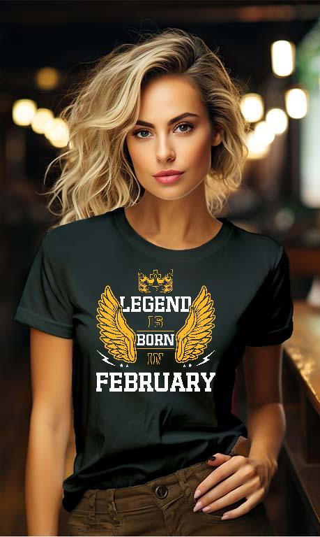 Legend is born in February - Születésnap Február Női Környakú Póló