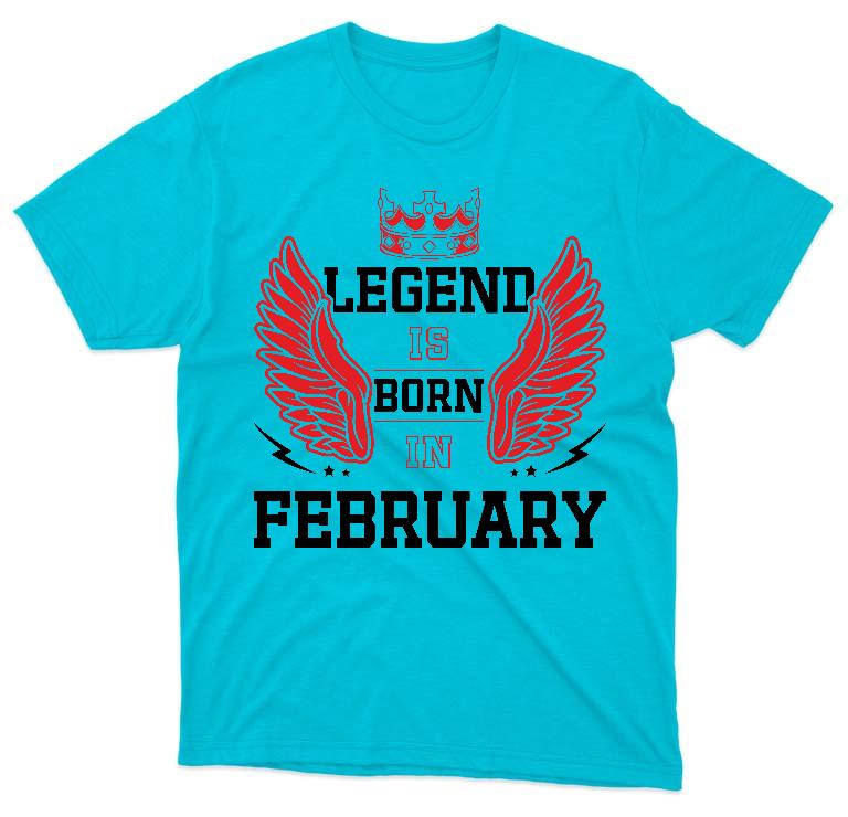 Legend is born in February - Születésnap Február Férfi Környakú Póló