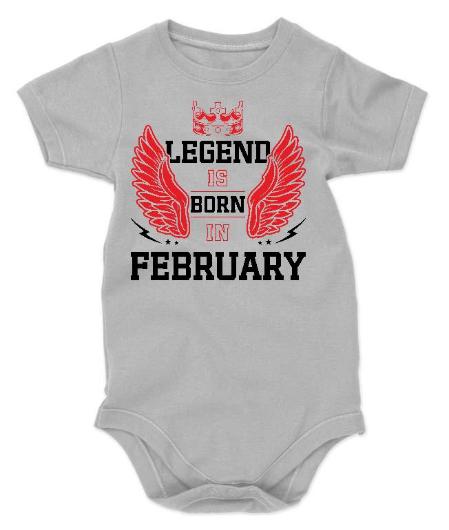 Legend is born in February - Születésnap Február Gyerek Body