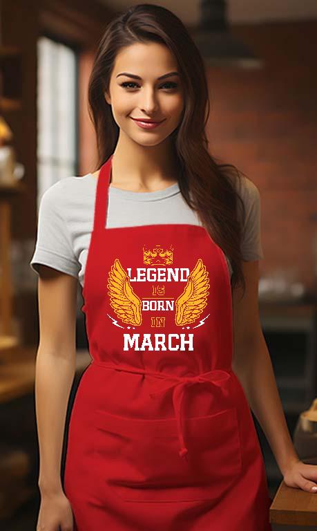 Legend is born in March - Születésnap Március Kötény