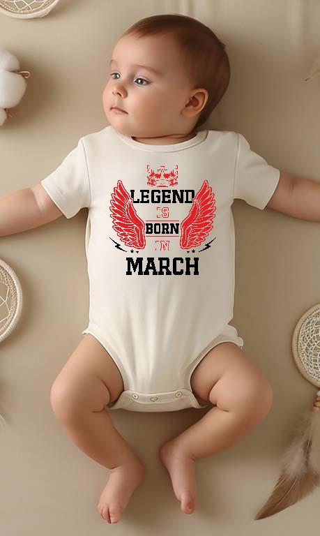 Legend is born in March - Születésnap Március Gyerek Body