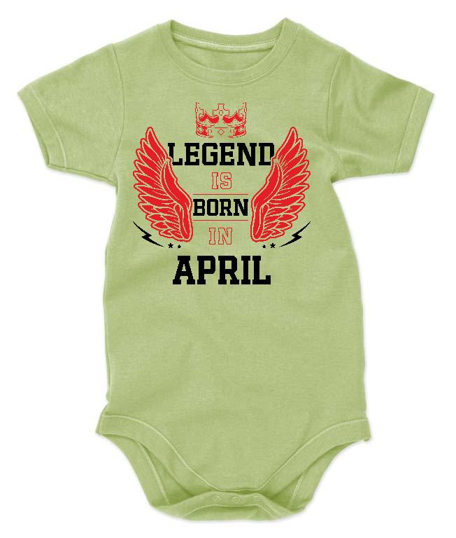 Legend is born in April - Születésnap Április Gyerek Body