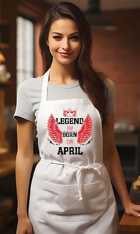 Legend is born in April - Születésnap Április Kötény