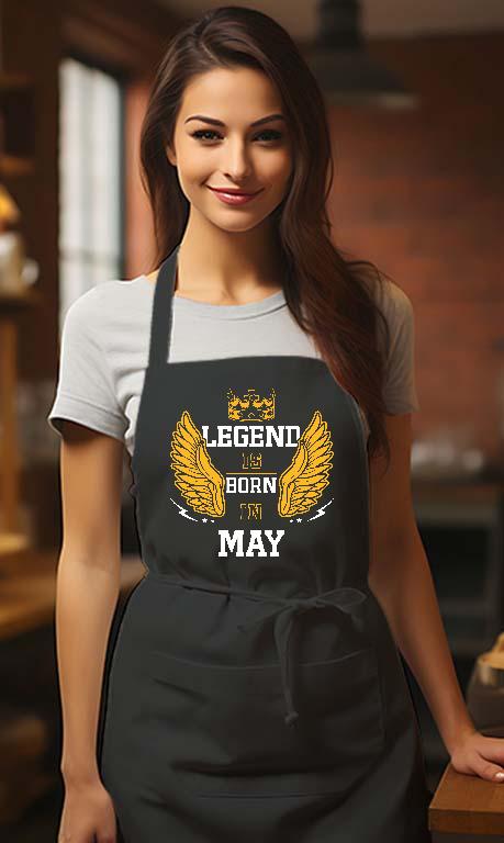 Legend is born in May - Születésnap Május Kötény