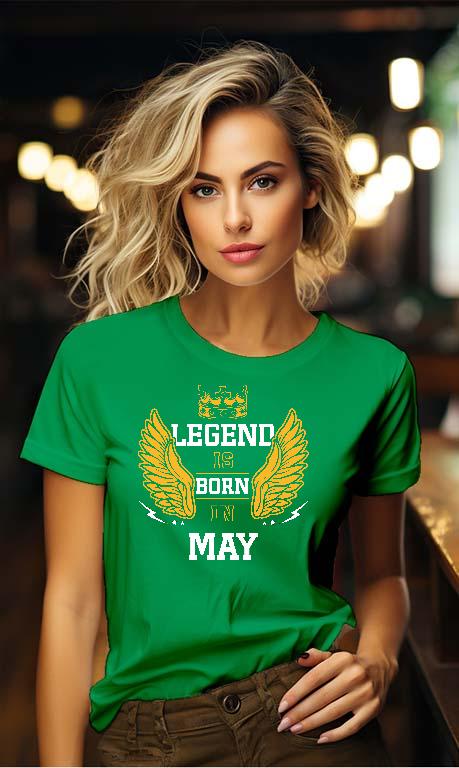 Legend is born in May - Születésnap Május Női Környakú Póló