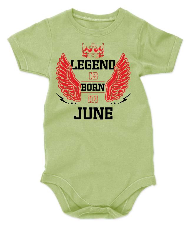 Legend is born in June - Születésnap Június Gyerek Body