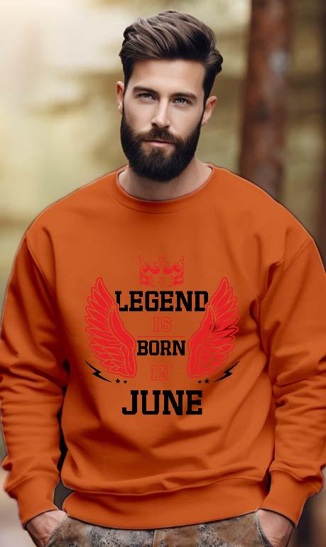Legend is born in June - Születésnap Június Férfi Pulóver