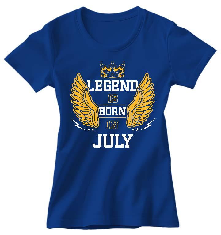 Legend is born in July - Születésnap Július Női Prémium Póló