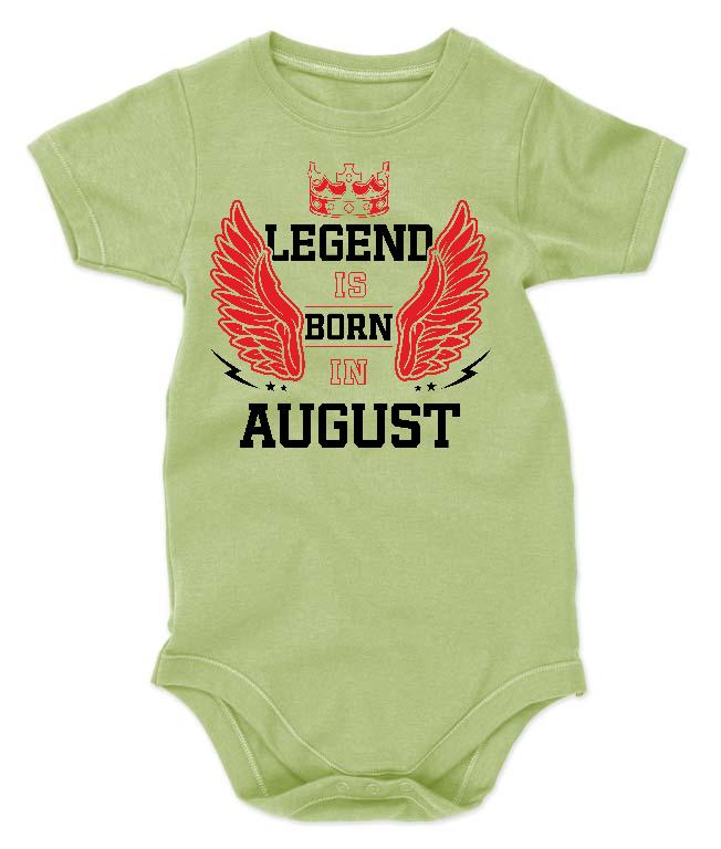 Legend is born in August - Születésnap Augusztus Gyerek Body