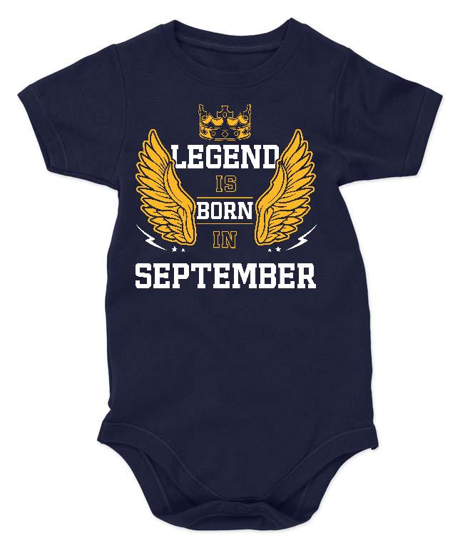 Legend is born in September - Születésnap Szeptember Gyerek Body