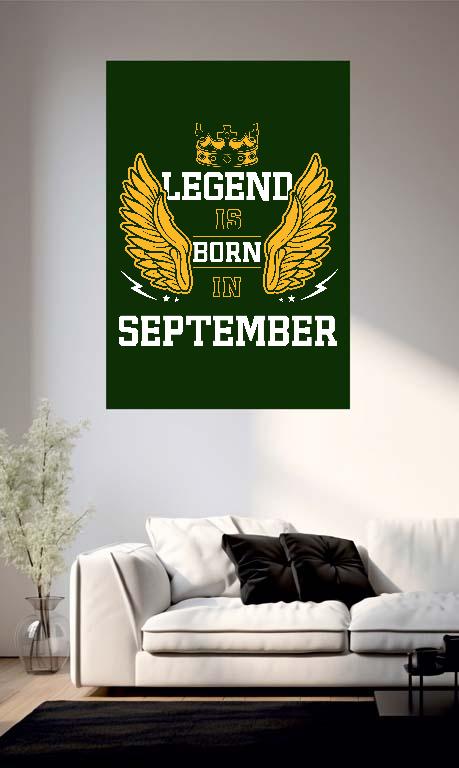 Legend is born in September - Születésnap Szeptember Poszter