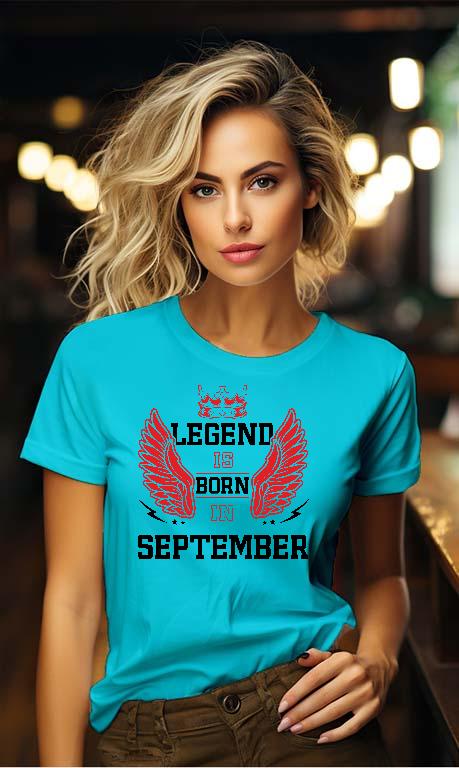 Legend is born in September - Születésnap Szeptember Női Környakú Póló