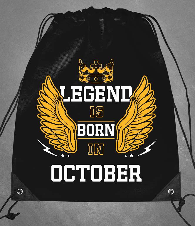 Legend is born in October - Születésnap Október Tornazsák