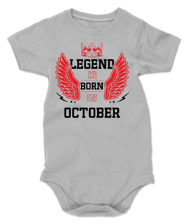 Legend is born in October - Születésnap Október Gyerek Body