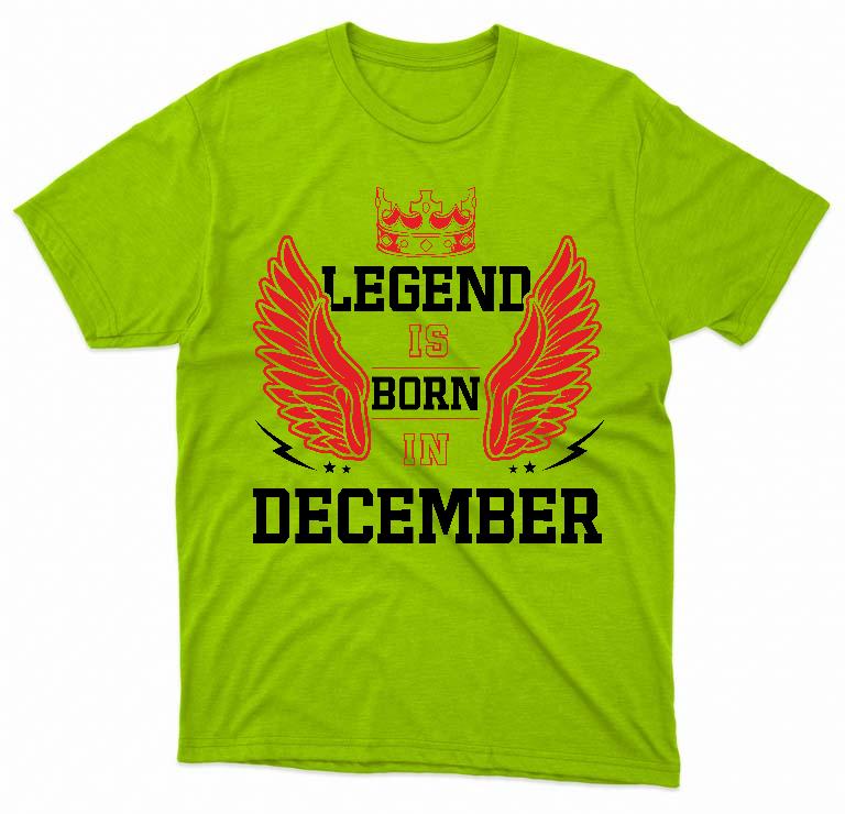 Legend is born in December - Születésnap December Férfi Környakú Póló