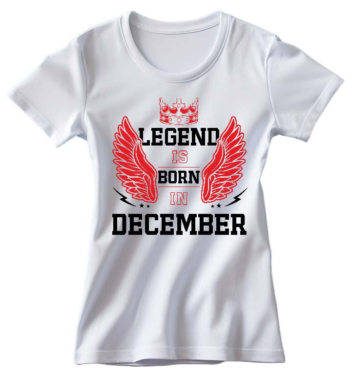 Legend is born in December - Születésnap December Női Prémium Póló