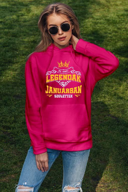 Az igazi Legendák Januárban születtek - Születésnap Január Női Kapucnis Pulóver