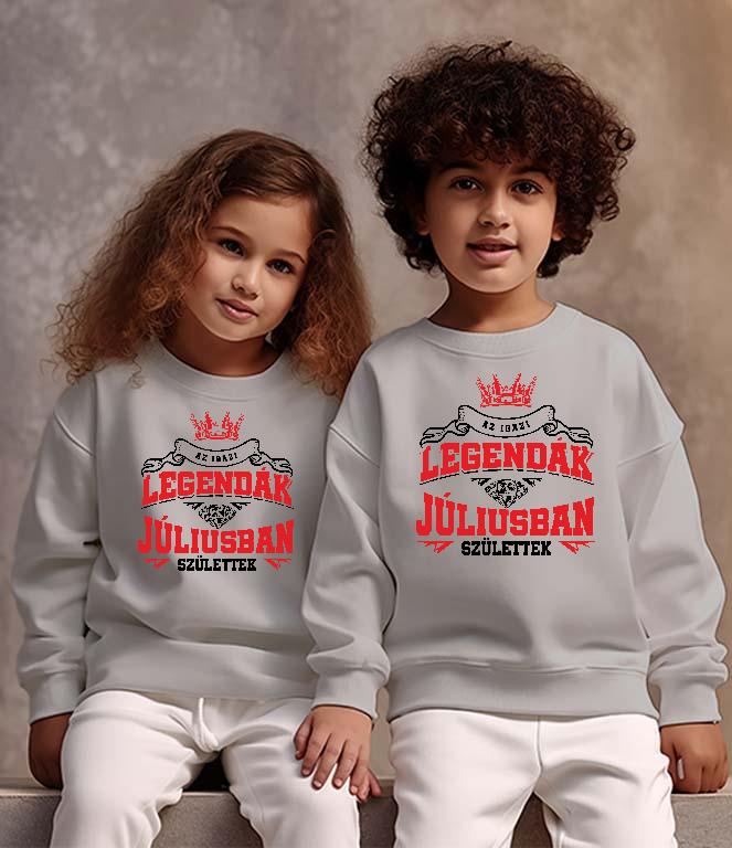 Az igazi Legendák Júliusban születtek - Születésnap Július Gyerek Pulóver