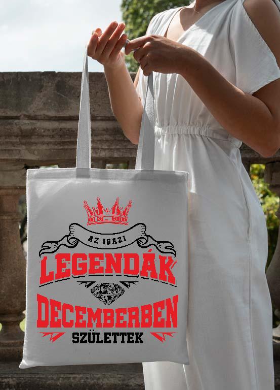 Az igazi Legendák Decemberben születtek - Születésnap December Vászontáska