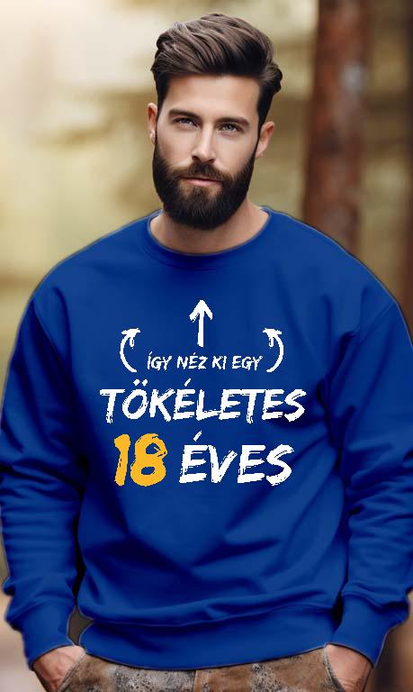 Így néz ki egy tökéletes 18 éves - Évfordulós Férfi Pulóver