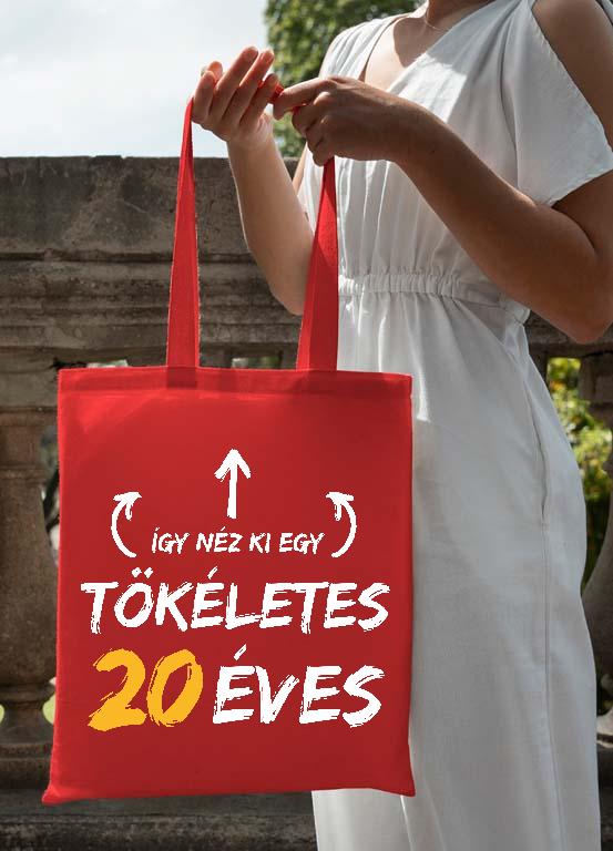 Így néz ki egy tökéletes 20 éves - Évfordulós Vászontáska