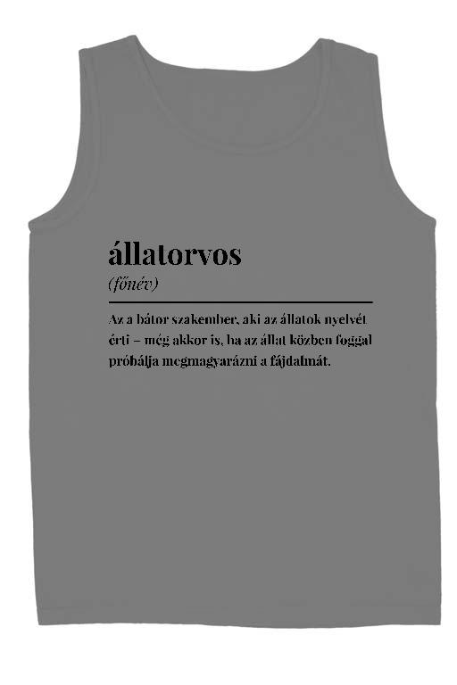 Állatorvos szakkifejezés - Állatorvos Férfi Ujjatlan