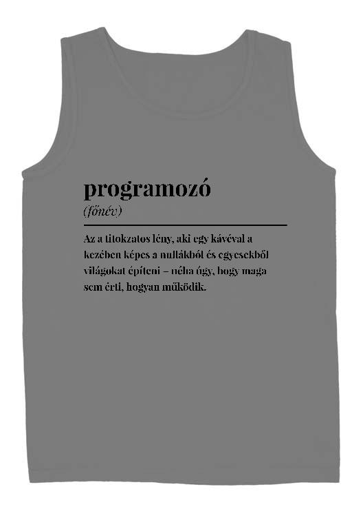 Programozó szakkifejezés - Programozó Férfi Ujjatlan