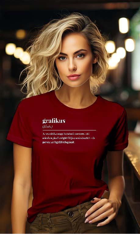 Grafikus szakkifejezés - Grafikus Női Környakú Póló