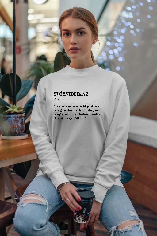Gyógytornász szakkifejezés - Gyógytornász Női Pulóver