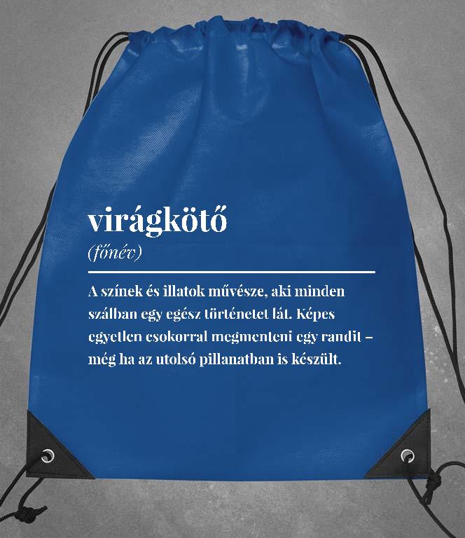 Virágkötő szakkifejezés - Virágkötő Tornazsák