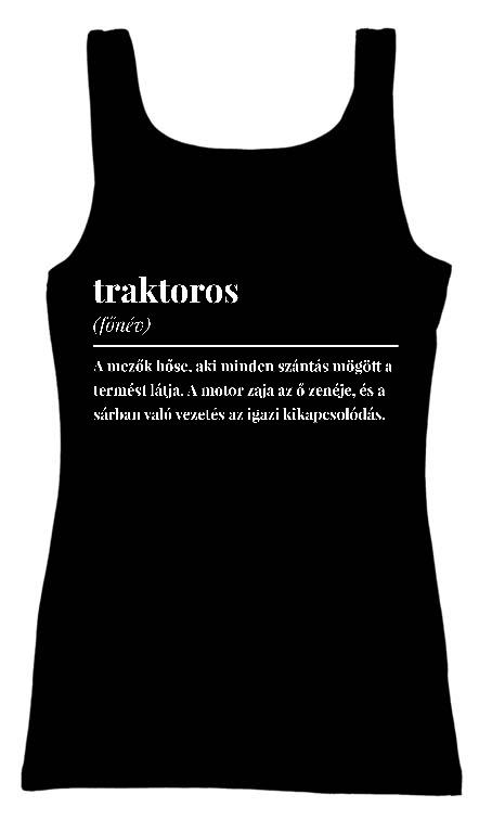 Traktoros szakkifejezés - Traktoros Női Trikó