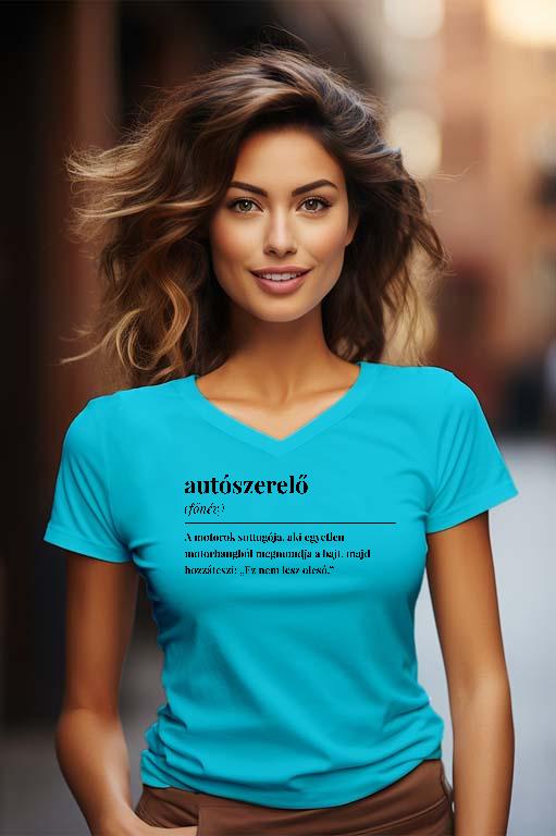 Autószerelő szakkifejezés - Autószerelő Női V-nyakú Póló