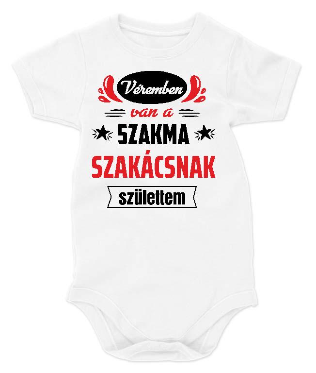 Véremben van a szakma Szakács - Szakács Gyerek Body