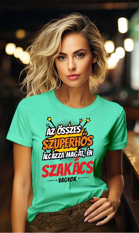 Szuperhős Szakács - Szakács Női Környakú Póló