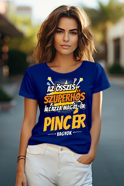 Szuperhős Pincér - Pincér Női O-nyakú Póló