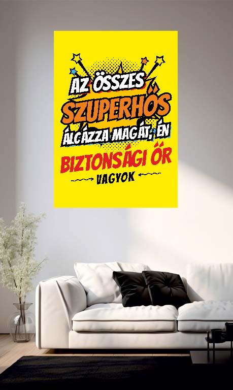 Szuperhős Biztonsági őr - Biztonsági őr Poszter