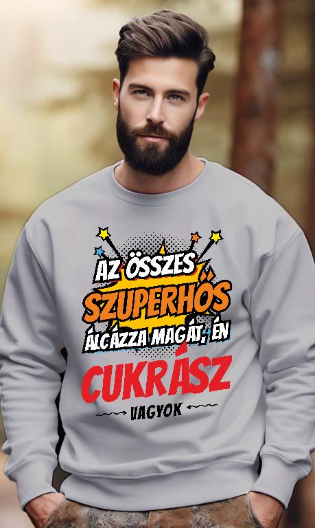 Szuperhős Cukrász - Cukrász Férfi Pulóver