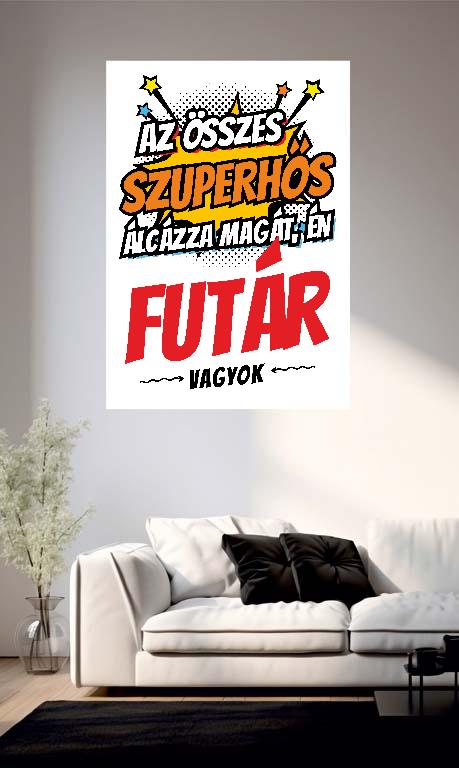 Szuperhős Futár  - Futár Poszter