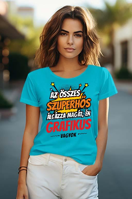 Szuperhős Grafikus  - Grafikus Női O-nyakú Póló