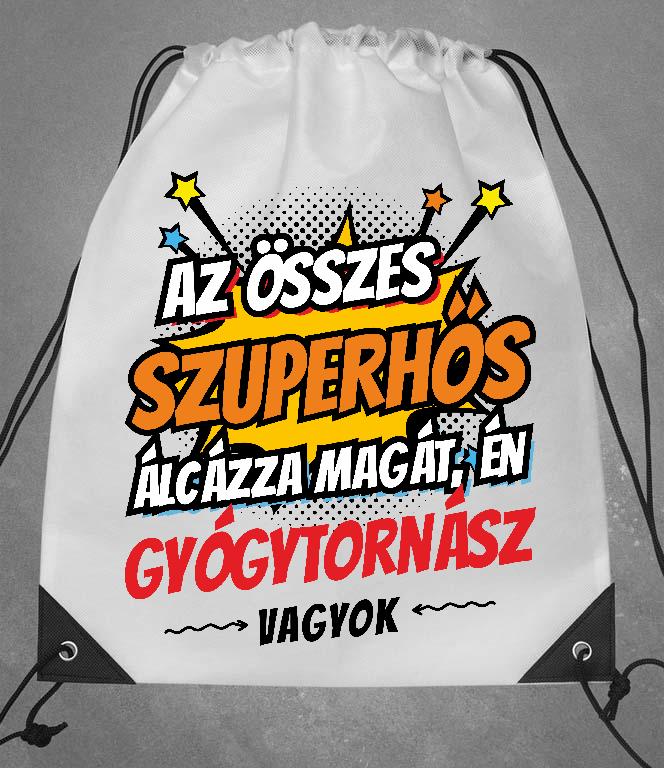 Szuperhős Gyógytornász - Gyógytornász Tornazsák