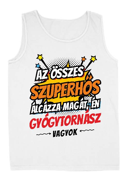 Szuperhős Gyógytornász - Gyógytornász Férfi Ujjatlan