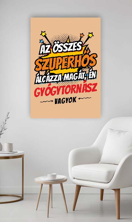 Szuperhős Gyógytornász - Gyógytornász Vászonkép