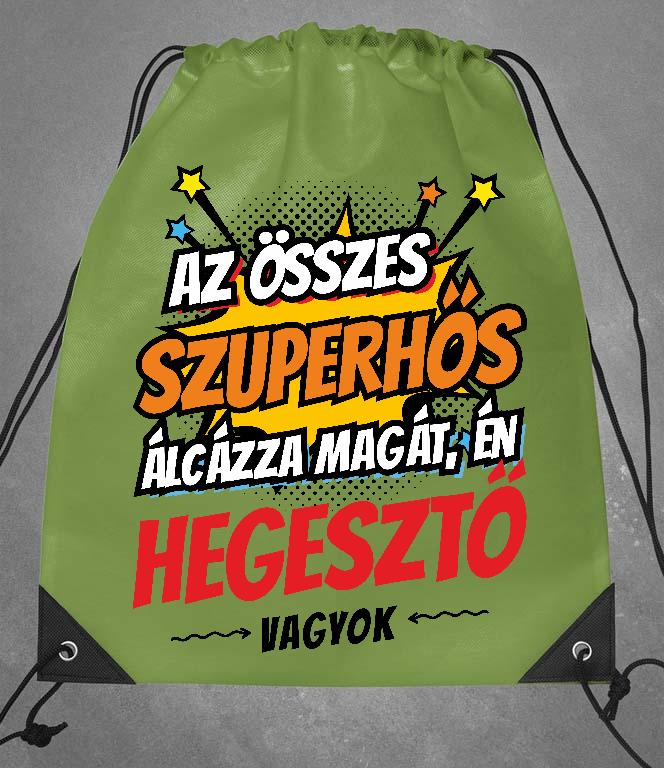 Szuperhős Hegesztő - Hegesztő Tornazsák