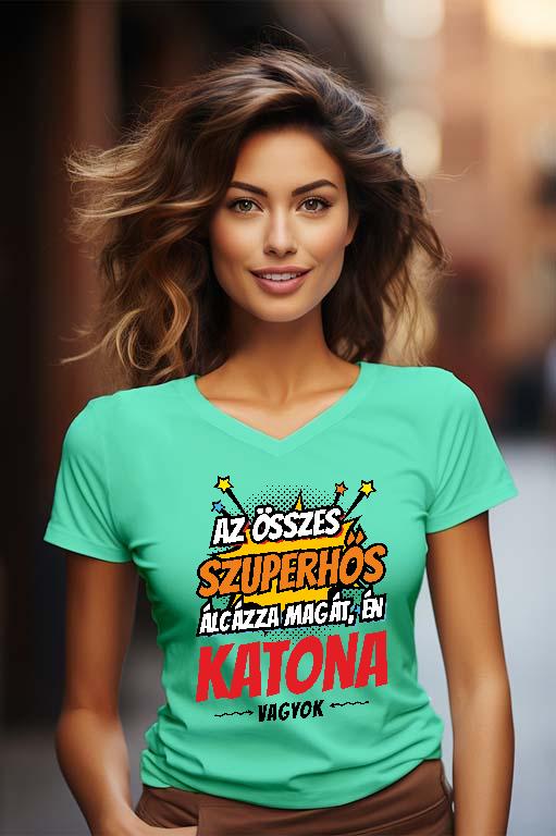 Szuperhős Katona - Katona Női V-nyakú Póló