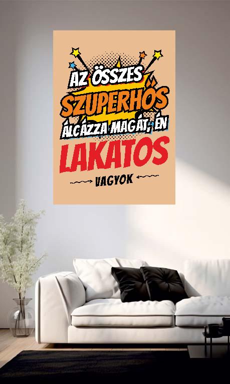 Szuperhős Lakatos - Lakatos Poszter