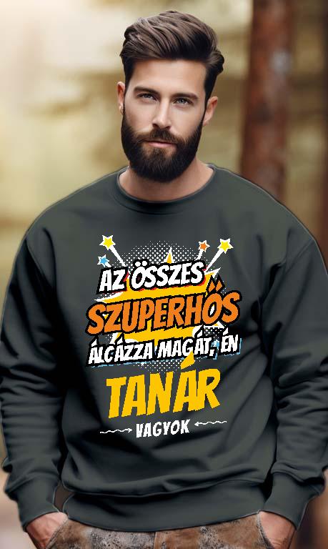 Szuperhős Tanár - Tanár Férfi Pulóver