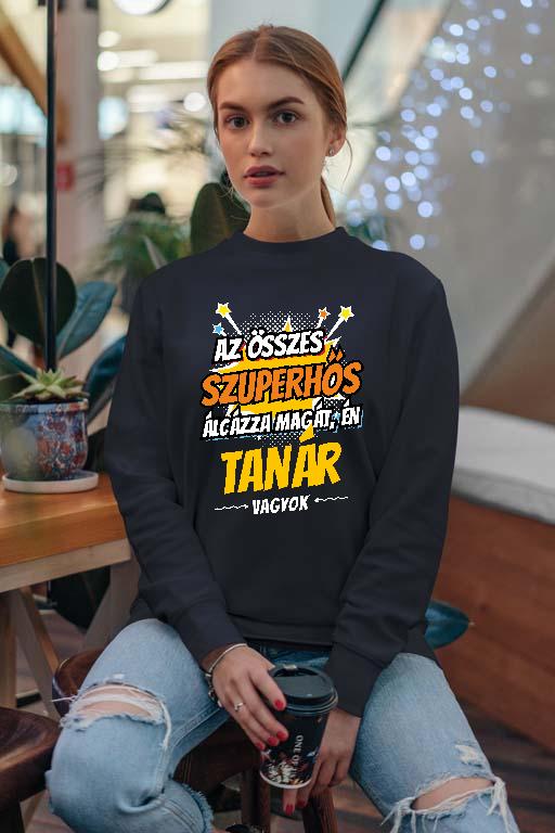 Szuperhős Tanár - Tanár Női Pulóver