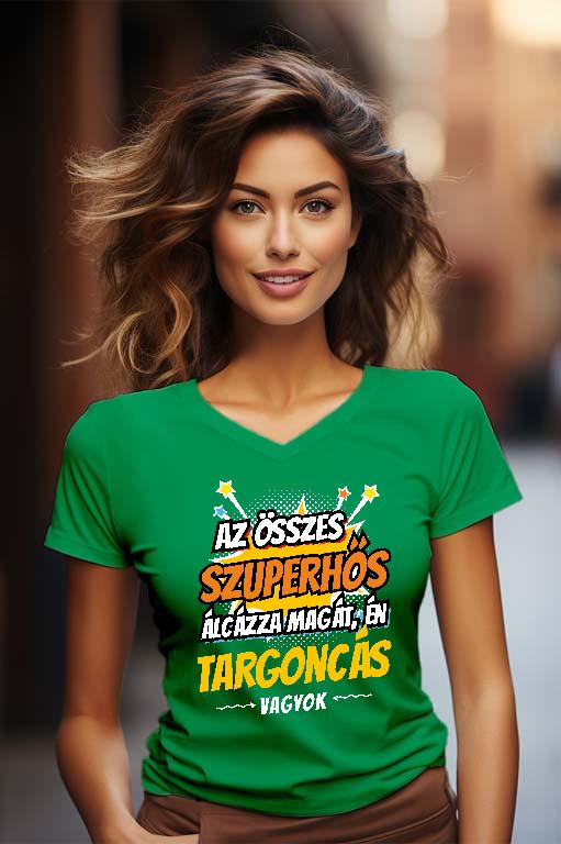Szuperhős Targoncás - Targoncás Női V-nyakú Póló
